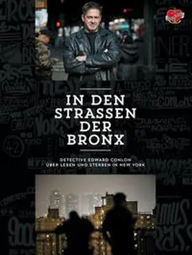 Conlon / Kanter |  In den Strassen der Bronx. | Buch |  Sack Fachmedien