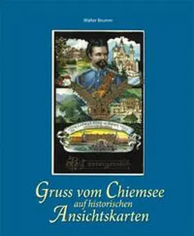  Gruss vom Chiemsee auf historischen Ansichtskarten | Buch |  Sack Fachmedien