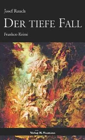 Rauch |  Der tiefe Fall | Buch |  Sack Fachmedien