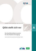 Szecsenyi / Stock / Chenot |  Band A: QISA stellt sich vor | Buch |  Sack Fachmedien
