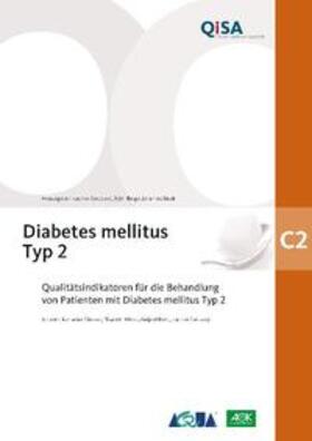 Szecsenyi / Broge / Stock | Band C2: Diabetes mellitus Typ 2 | Buch | 978-3-940172-06-8 | sack.de