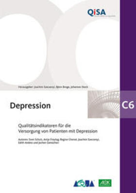 Szecsenyi / Broge / Stock | Band C6: Depression - Qualitätsindikatoren für die Versorgung von Patienten mit Depression | Buch | 978-3-940172-12-9 | sack.de