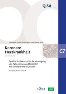 Jeitler / Semlitsch / Szecsenyi | Band C7: Koronare Herzkrankheit (Version 2.0) | Buch | 978-3-940172-52-5 | sack.de