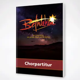 Kunze |  Bethlehem Chorpartitur | Sonstiges |  Sack Fachmedien