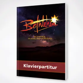 Kunze |  Bethlehem Klavierpartitur | Sonstiges |  Sack Fachmedien
