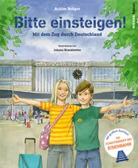 Bröger |  Bitte einsteigen! | Buch |  Sack Fachmedien