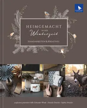 Menze / acufactum Ute Menze / Schneider-Windt |  Heimgemacht in der Winterzeit | Buch |  Sack Fachmedien