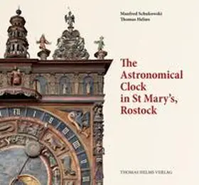 Schukowski / Helms |  The Astronomical Clock in St. Mary's, Rostock | Buch |  Sack Fachmedien