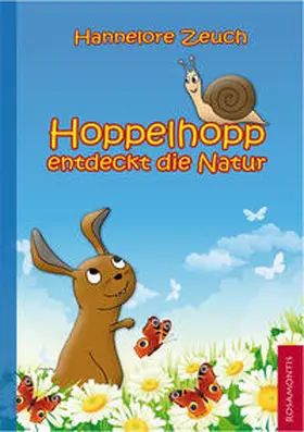 Zeuch |  Hoppelhopp entdeckt die Natur | Buch |  Sack Fachmedien