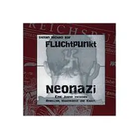 Bar / Farin / Fromm |  Fluchtpunkt Neonazi | Buch |  Sack Fachmedien