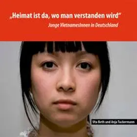 Beth / Tuckermann |  „Heimat ist da, wo man verstanden wird“ | Buch |  Sack Fachmedien