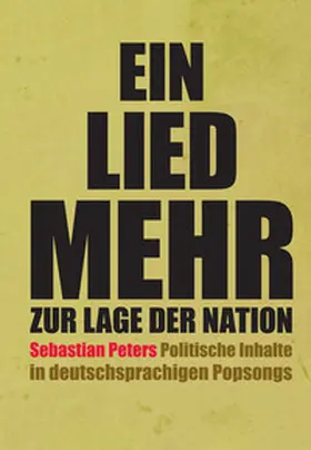 Peters |  Ein Lied mehr zur Lage der Nation | eBook | Sack Fachmedien