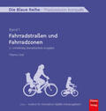 Graf / i.n.s.- Institut für innovative Städte |  Fahrradstraßen und Fahrradzonen | Buch |  Sack Fachmedien