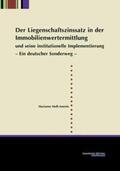 Moll-Amrein |  Der Liegenschaftszinssatz in der Immobilienwertermittlung und seine institutionelle Implementierung | Buch |  Sack Fachmedien