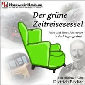Becker / Dahms |  Der grüne Zeitreisesessel | Sonstiges |  Sack Fachmedien