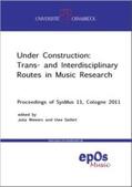 Wewers / Seifert |  Under Construction: Trans- and Interdisciplinary Routes in Music Research | Buch |  Sack Fachmedien