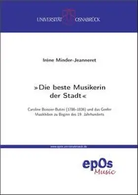 Minder-Jeanneret |  'Die beste Musikerin der Stadt' | Buch |  Sack Fachmedien