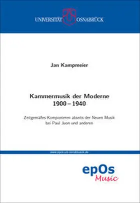 Kampmeier |  Kammermusik der Moderne 1900 – 1940 | Buch |  Sack Fachmedien