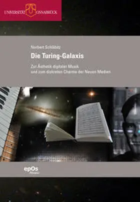 Schläbitz |  Die Turing-Galaxis | Buch |  Sack Fachmedien