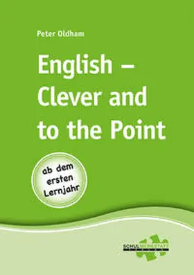 Oldham |  English - Clever and to the Point | Buch |  Sack Fachmedien