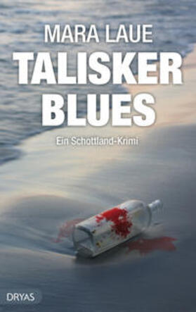Laue |  Talisker Blues | Buch |  Sack Fachmedien