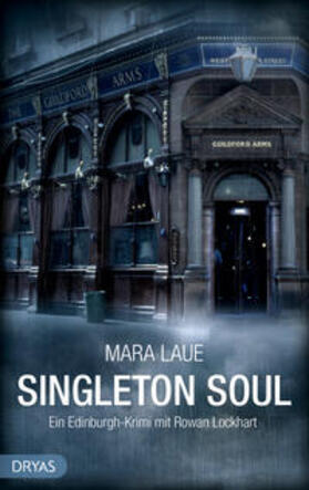 Laue |  Singleton Soul | Buch |  Sack Fachmedien