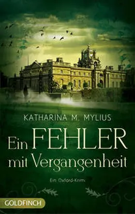 Mylius | Ein Fehler mit Vergangenheit | Buch | 978-3-940258-57-1 | www.sack.de