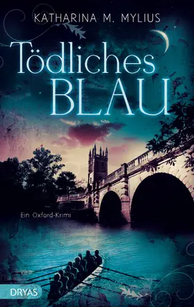 Mylius | Tödliches Blau | E-Book | www.sack.de