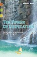 Moore |  The Power Of Edification | Buch |  Sack Fachmedien