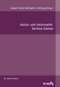 Sieck / Herzog |  Kultur und Informatik: Serious Games | Buch |  Sack Fachmedien