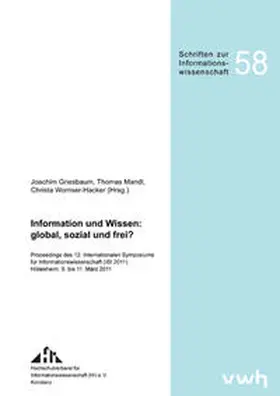 Griesbaum / Mandl / Womser-Hacker |  Information und Wissen: global, sozial und frei? | Buch |  Sack Fachmedien