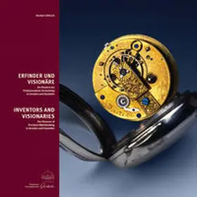 Dittrich / Stiftung Deutsches Uhrenmuseum Glashütte |  Erfinder und Visionäre | Buch |  Sack Fachmedien