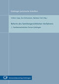Lipp / Schumann / Veit |  Reform des familiengerichtlichen Verfahrens : 1. Familienrechtliches Forum Göttingen | Buch |  Sack Fachmedien