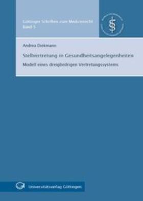 Diekmann | Stellvertretung in Gesundheitsangelegenheiten | Buch | 978-3-940344-78-6 | sack.de