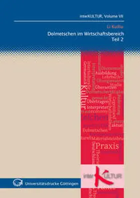 Kuiliu |  Dolmetschen im Wirtschaftsbereich | Buch |  Sack Fachmedien
