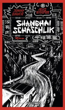 Bauer / Bumper |  Shanghai Schaschlik | Buch |  Sack Fachmedien
