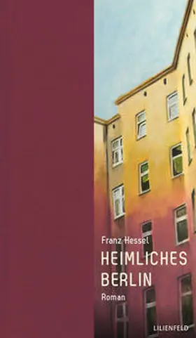 Hessel |  Heimliches Berlin | Buch |  Sack Fachmedien