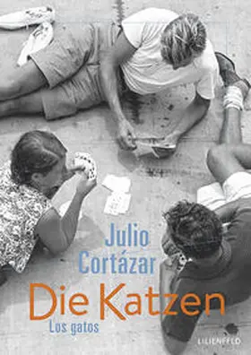 Cortázar / Kunststiftung NRW |  Die Katzen / Los gatos | Buch |  Sack Fachmedien