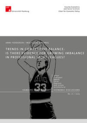 Feddersen / Maennig |  Trends in Competitive Balance: Is there Evidence for Growing Imbalance in Professional Sports Leagues? | Buch |  Sack Fachmedien