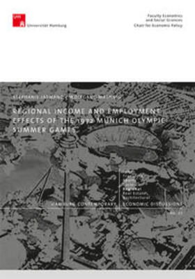 Jasmand / Maennig |  Regional Income and Employment Effects of the 1972 Munich Olympic Summer Games | Buch |  Sack Fachmedien