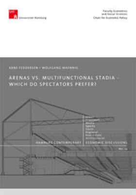 Feddersen / Maennig |  Arenas vs. Multifunctional Stadia - Which Do Spectators Prefer? | Buch |  Sack Fachmedien
