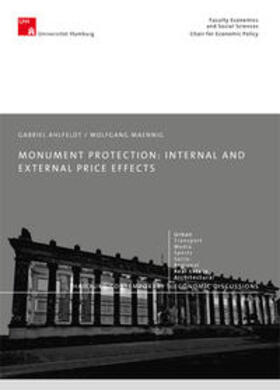 Ahlfeldt / Maennig |  Monumental Protection: Internal and External Price Effects | Buch |  Sack Fachmedien