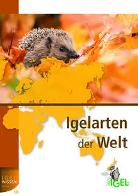 Neumeier |  Igelarten der Welt | Buch |  Sack Fachmedien