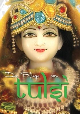 Marga |  Die Pflege von Tulsi | Buch |  Sack Fachmedien