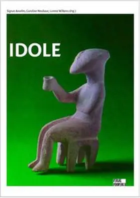 Anselm / Neubaur / Wilkens |  Idole | Buch |  Sack Fachmedien