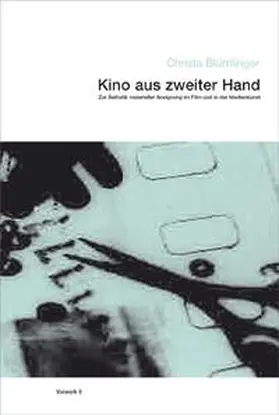 Blümlinger |  Kino aus zweiter Hand | Buch |  Sack Fachmedien