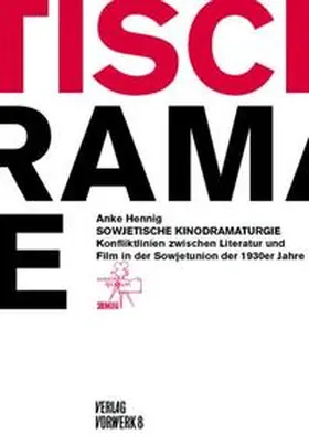 Hennig |  Sowjetische Kinodramaturgien | Buch |  Sack Fachmedien