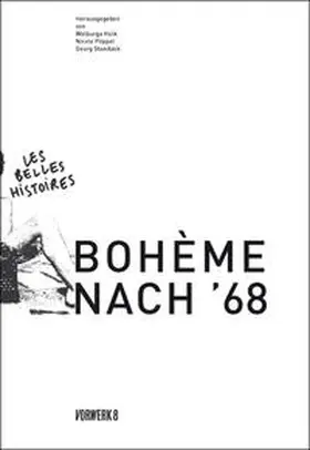 Stanitzek / Hülk / Pöppel |  Bohème nach '68 | Buch |  Sack Fachmedien