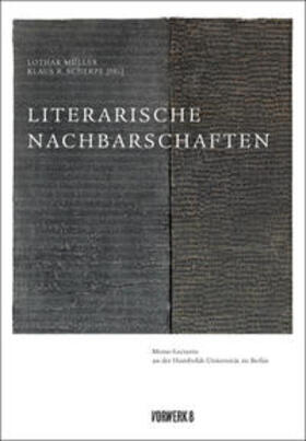 Müller / Scherpe | Literarische Nachbarschaften | Buch | 978-3-940384-81-2 | sack.de