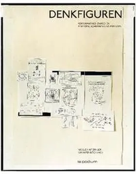 Haitzinger / Fenböck |  Denkfiguren – Performatives zwischen Bewegen, Schreiben und Erfinden | Buch |  Sack Fachmedien